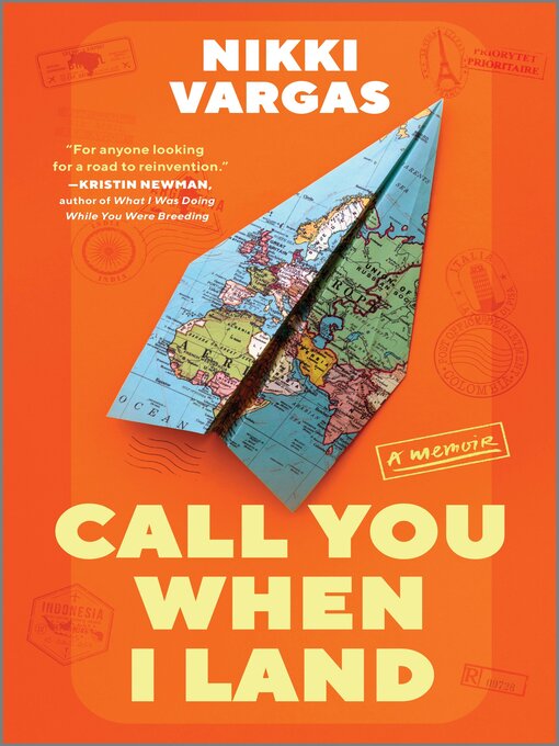Title details for Call You When I Land by Nikki Vargas - Wait list